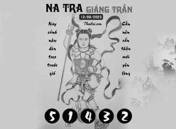 NA TRA GIÁNG TRẦN 12/06/2023