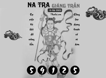 NA TRA GIÁNG TRẦN 19/06/2023