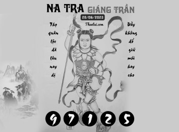 NA TRA GIÁNG TRẦN 28/06/2023