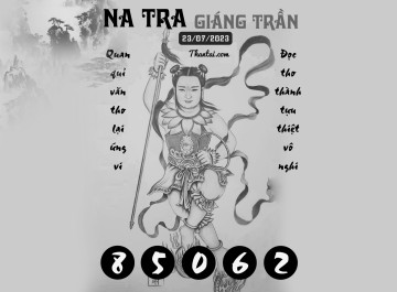 NA TRA GIÁNG TRẦN 23/07/2023