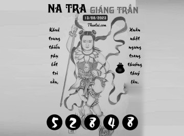 NA TRA GIÁNG TRẦN 13/08/2023