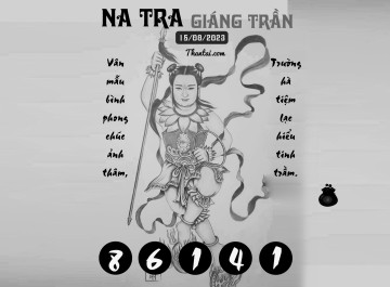 NA TRA GIÁNG TRẦN 15/08/2023