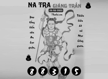 NA TRA GIÁNG TRẦN 28/08/2023