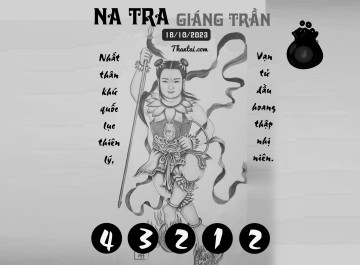 NA TRA GIÁNG TRẦN 18/10/2023