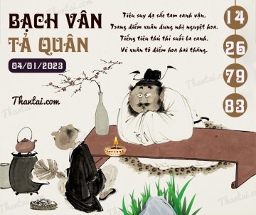 Bạch Vân Tả Quân 04/01/2023