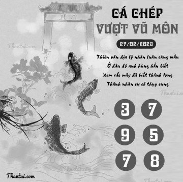 CÁ CHÉP VƯỢT VŨ MÔN 27/02/2023