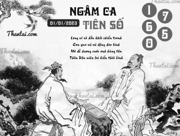 NGÂM CA TIÊN SỐ 01/01/2023