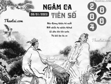 NGÂM CA TIÊN SỐ 08/01/2023