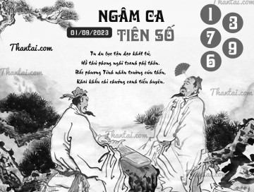 NGÂM CA TIÊN SỐ 01/09/2023