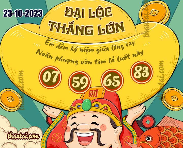 ĐẠI LỘC THẮNG LỚN 08/10/2023