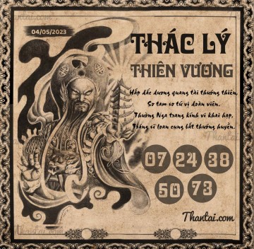 THÁC LÝ THIÊN VƯƠNG 04/05/2023