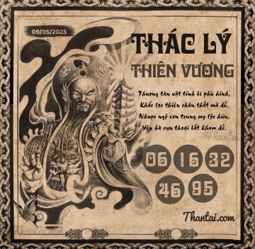 THÁC LÝ THIÊN VƯƠNG 09/05/2023