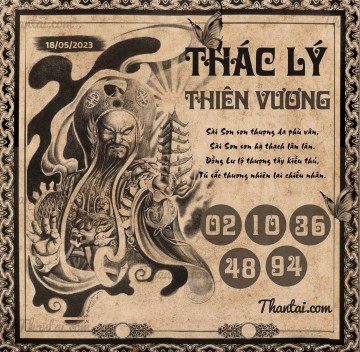 THÁC LÝ THIÊN VƯƠNG 18/05/2023