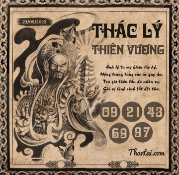 THÁC LÝ THIÊN VƯƠNG 23/05/2023