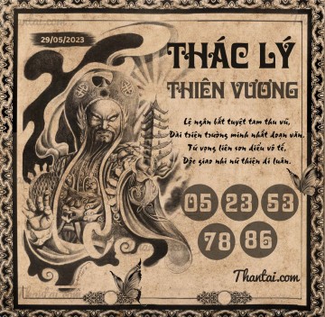 THÁC LÝ THIÊN VƯƠNG 29/05/2023