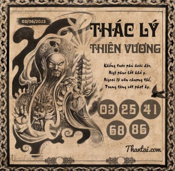 THÁC LÝ THIÊN VƯƠNG 03/06/2023