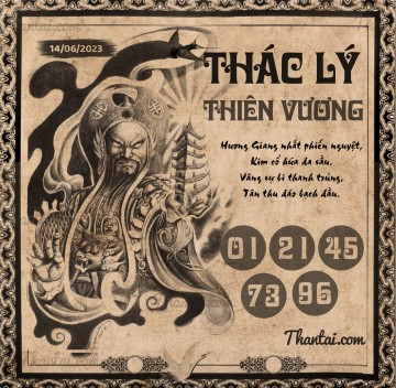 THÁC LÝ THIÊN VƯƠNG 14/06/2023