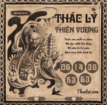 THÁC LÝ THIÊN VƯƠNG 16/06/2023