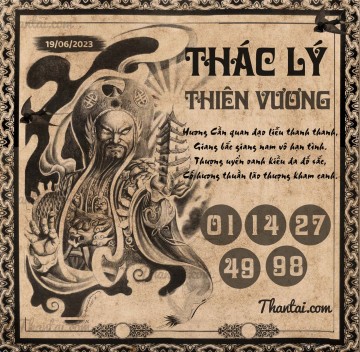 THÁC LÝ THIÊN VƯƠNG 19/06/2023