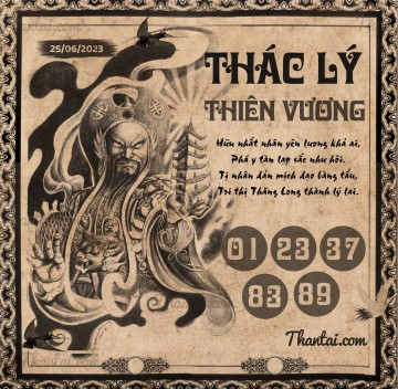 THÁC LÝ THIÊN VƯƠNG 25/06/2023