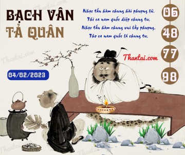 Bạch Vân Tả Quân 04/02/2023