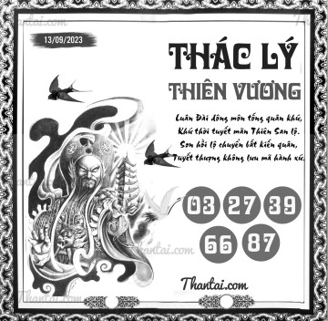 THÁC LÝ THIÊN VƯƠNG 13/09/2023