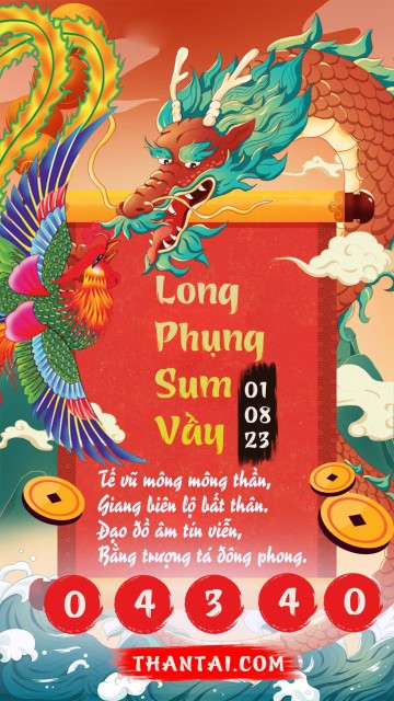 Long Phụng Sum Vầy 01/08/2023