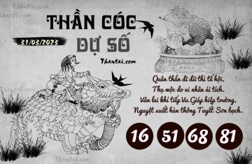 THẦN CÓC DỰ SỐ 31/03/2023