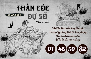 THẦN CÓC DỰ SỐ 04/04/2023