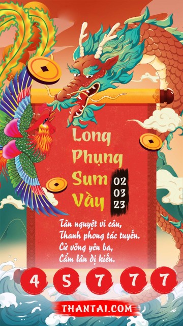 Long Phụng Sum Vầy 02/03/2023