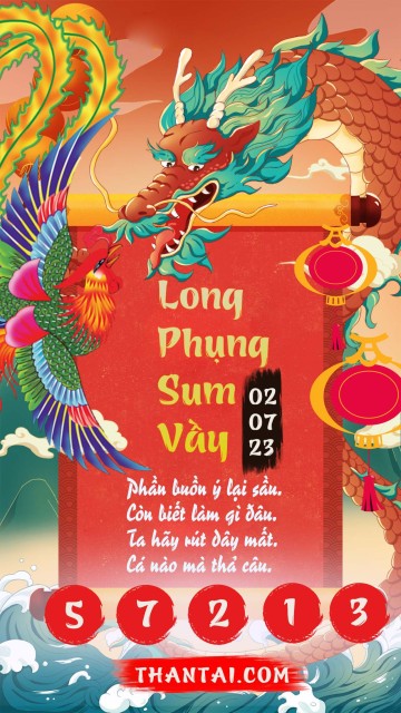 Long Phụng Sum Vầy 02/07/2023