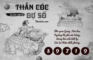 THẦN CÓC DỰ SỐ 16/05/2023