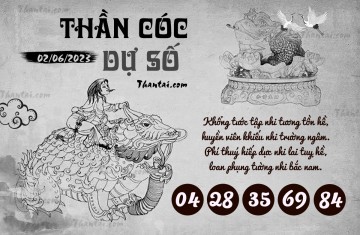 THẦN CÓC DỰ SỐ 02/06/2023