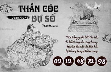 THẦN CÓC DỰ SỐ 03/06/2023