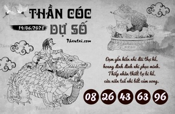 THẦN CÓC DỰ SỐ 19/06/2023