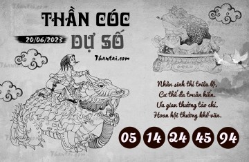 THẦN CÓC DỰ SỐ 20/06/2023