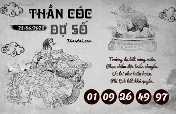 THẦN CÓC DỰ SỐ 23/06/2023