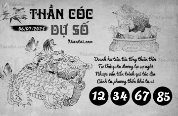 THẦN CÓC DỰ SỐ 06/07/2023