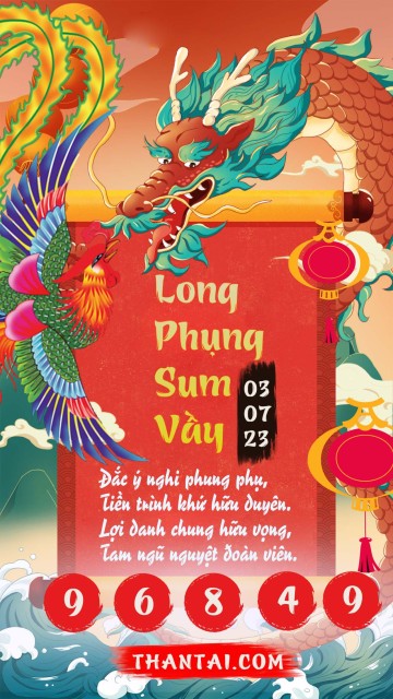 Long Phụng Sum Vầy 03/07/2023