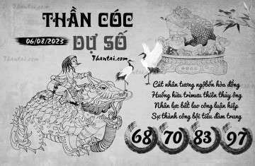 THẦN CÓC DỰ SỐ 06/08/2023