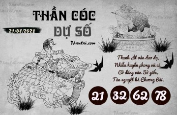 THẦN CÓC DỰ SỐ 21/08/2023