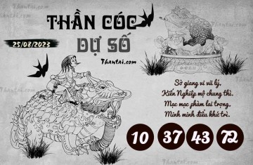 THẦN CÓC DỰ SỐ 25/08/2023