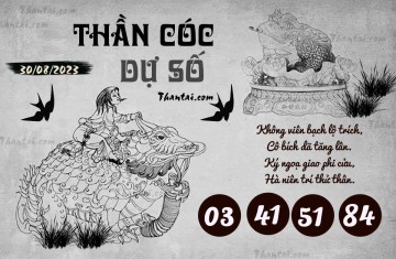 THẦN CÓC DỰ SỐ 30/08/2023