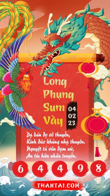 Long Phụng Sum Vầy 04/02/2023