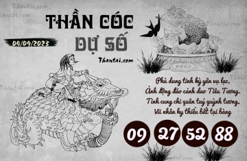 THẦN CÓC DỰ SỐ 04/09/2023