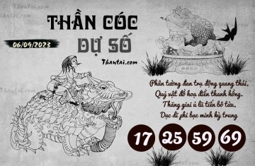 THẦN CÓC DỰ SỐ 06/09/2023