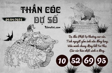 THẦN CÓC DỰ SỐ 09/09/2023