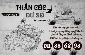 THẦN CÓC DỰ SỐ 10/09/2023