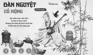 ĐÀN NGUYỆT CỔ MỘNG 14/02/2023