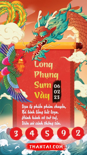 Long Phụng Sum Vầy 06/02/2023